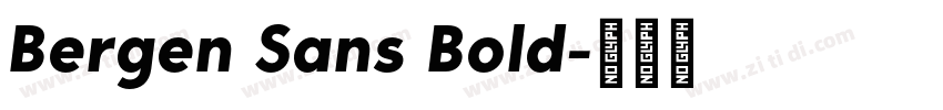 Bergen Sans Bold字体转换